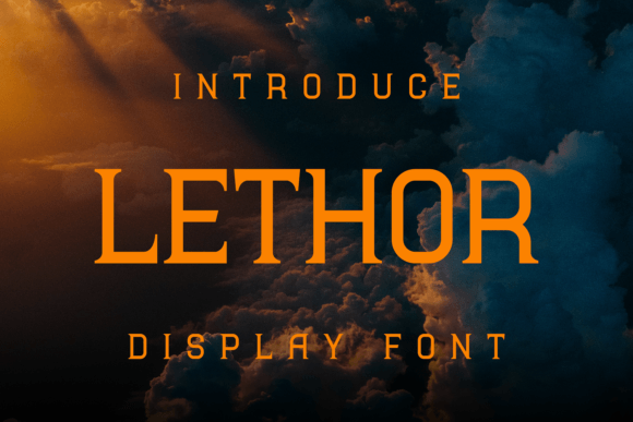 Lethor: A Bold and Elegant Display Font for Every Project