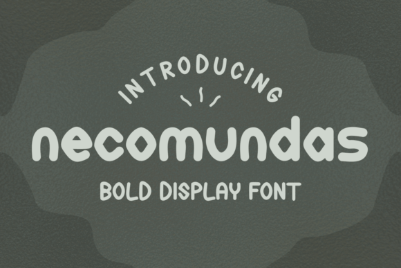 Necomundas: A Bold and Versatile Display Font for Modern Creatives