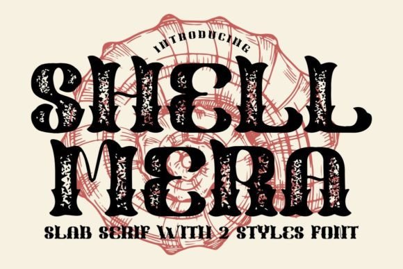 Shell Mera: A Stylish Slab Serif Font